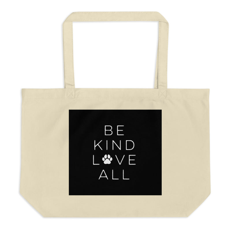 Buy Online High Quality Uniquely Designed  Large organic tote bag - Be Kind Love All