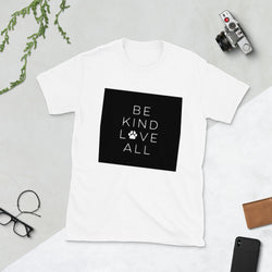 Buy Online High Quality Uniquely Designed  Short-Sleeve Unisex T-Shirt - Be Kind Love All
